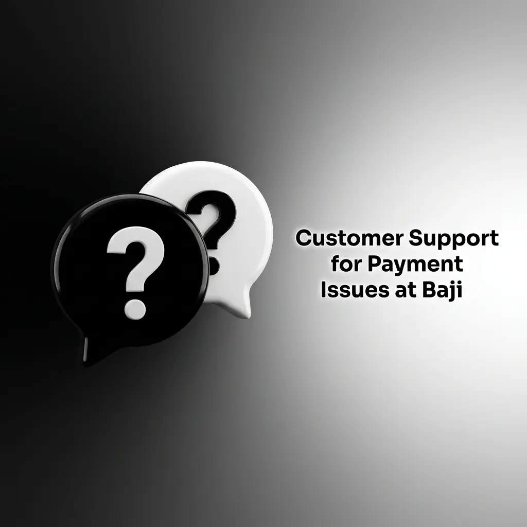 Baji customer support options for payment issues including live chat, email, Telegram, WhatsApp, and Help Centre